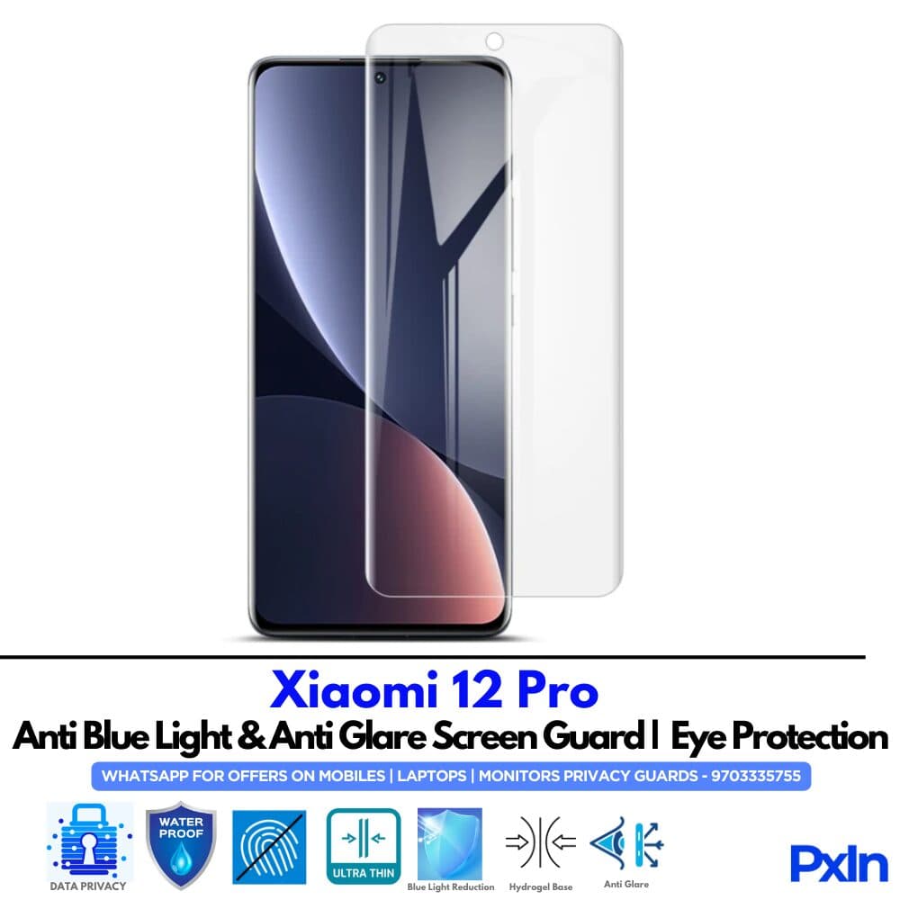 Xiaomi 12 Pro Anti Blue light screen guard