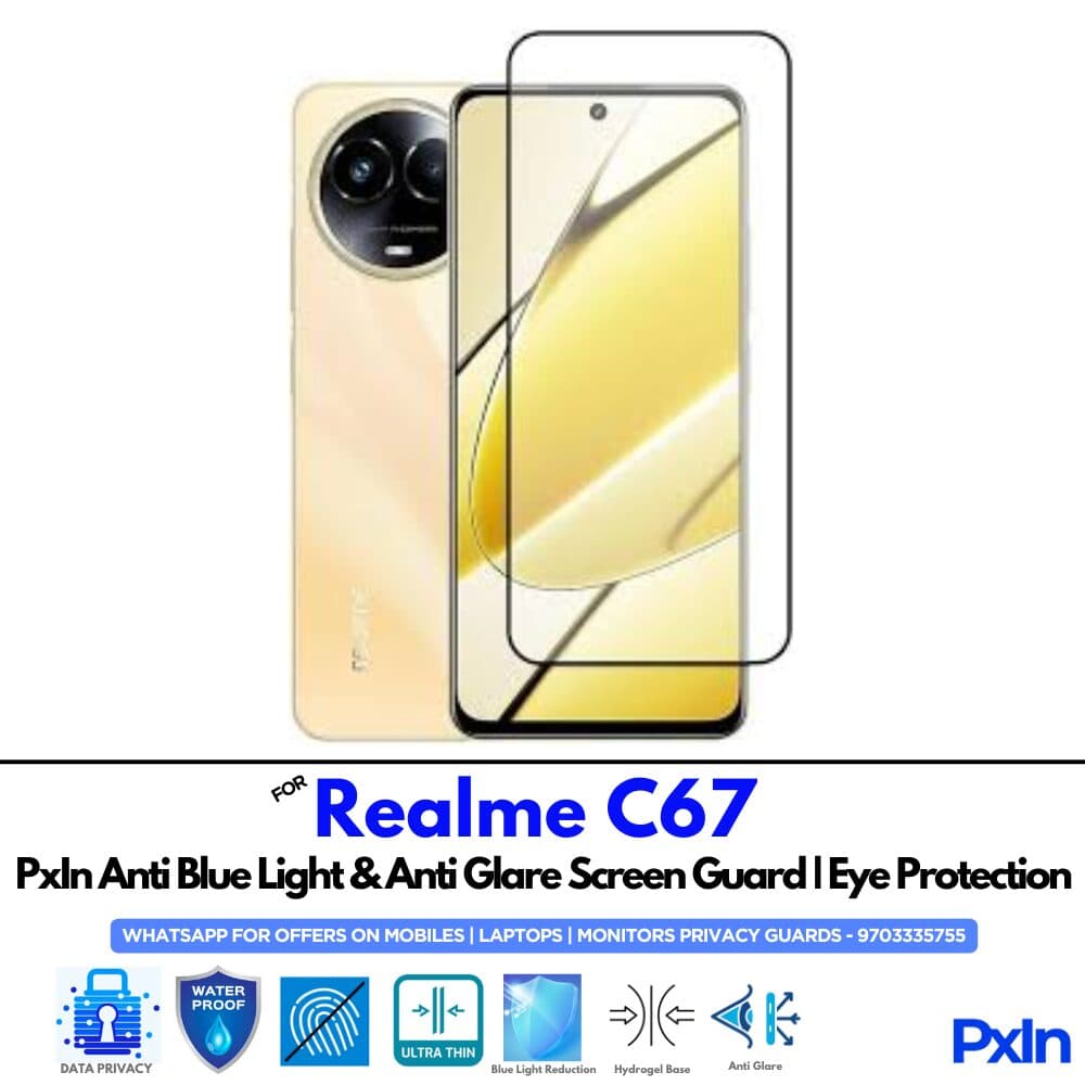 Realme C67 Anti Blue light screen guard
