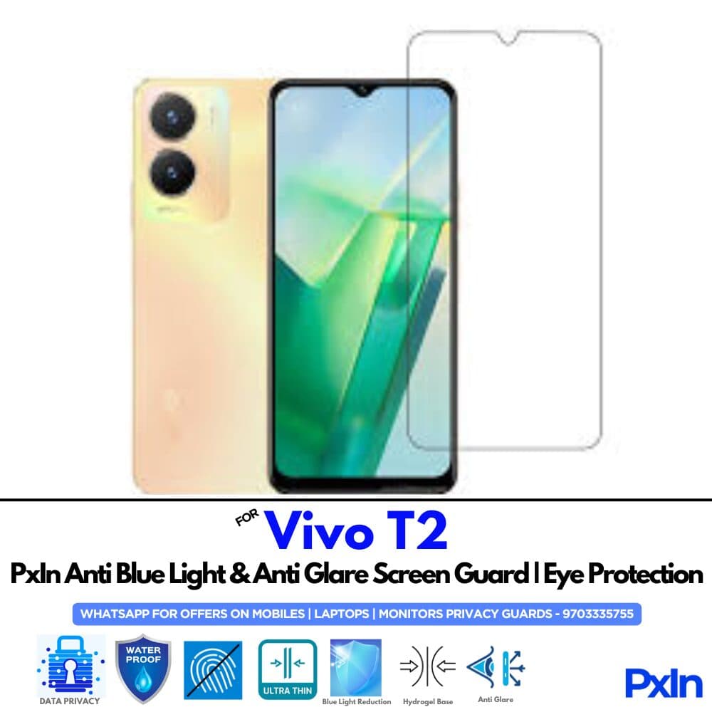 Vivo T2 Anti Blue light screen guard