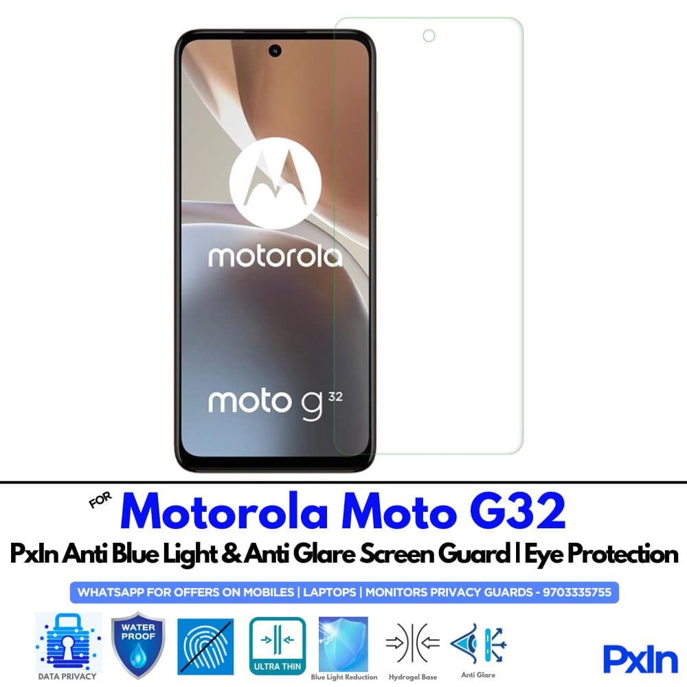 Motorola Moto G32 Anti Blue light screen guard