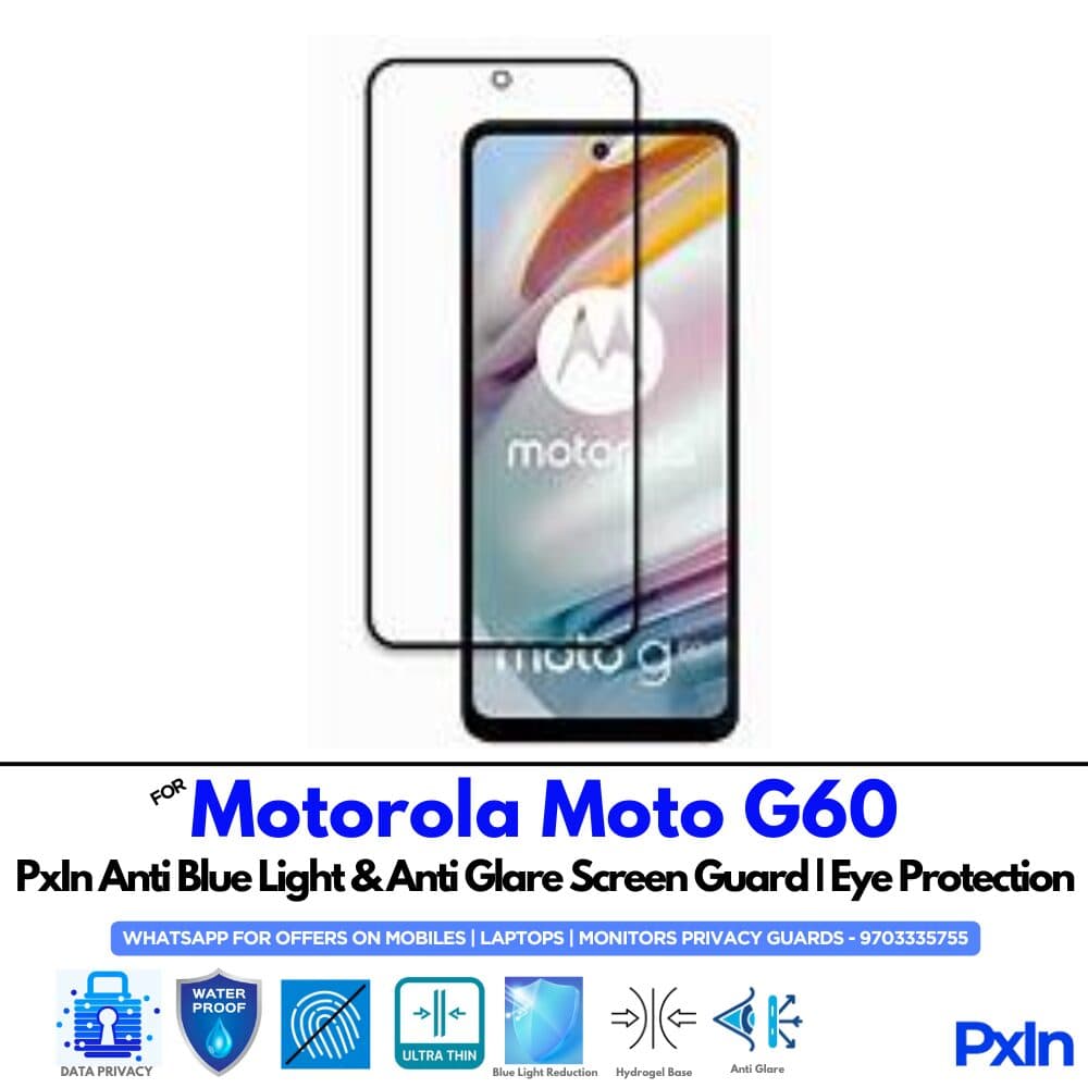 Motorola Moto G60 Anti Blue light screen guard