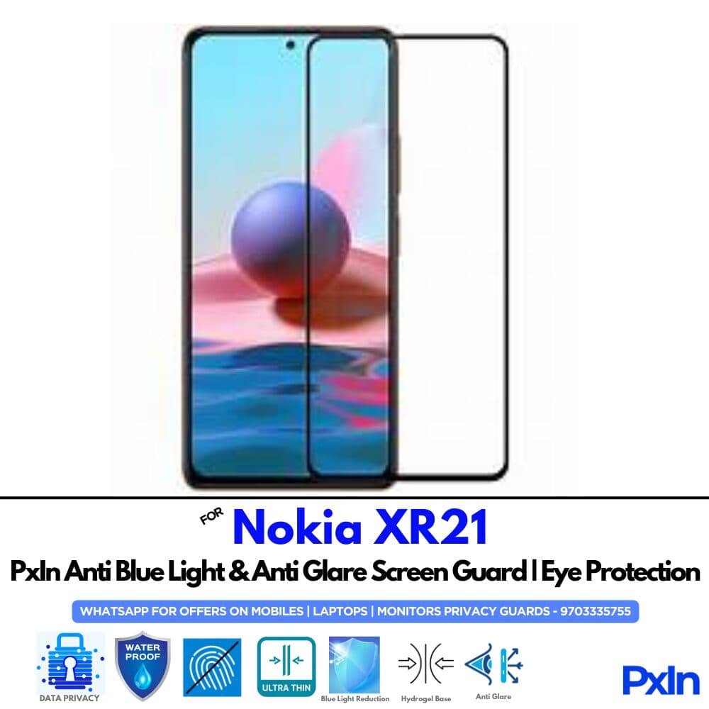 Nokia XR21 Anti Blue light screen guard