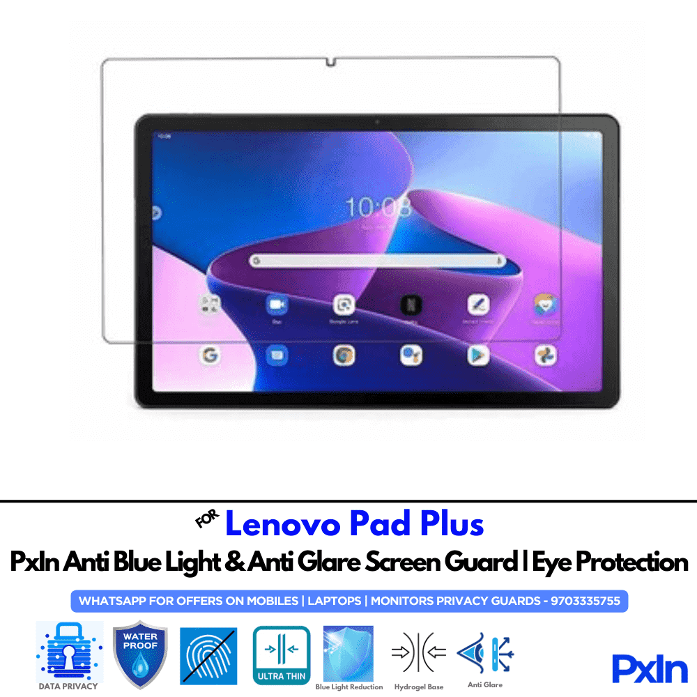 Lenovo Pad Plus Anti Blue light screen guard