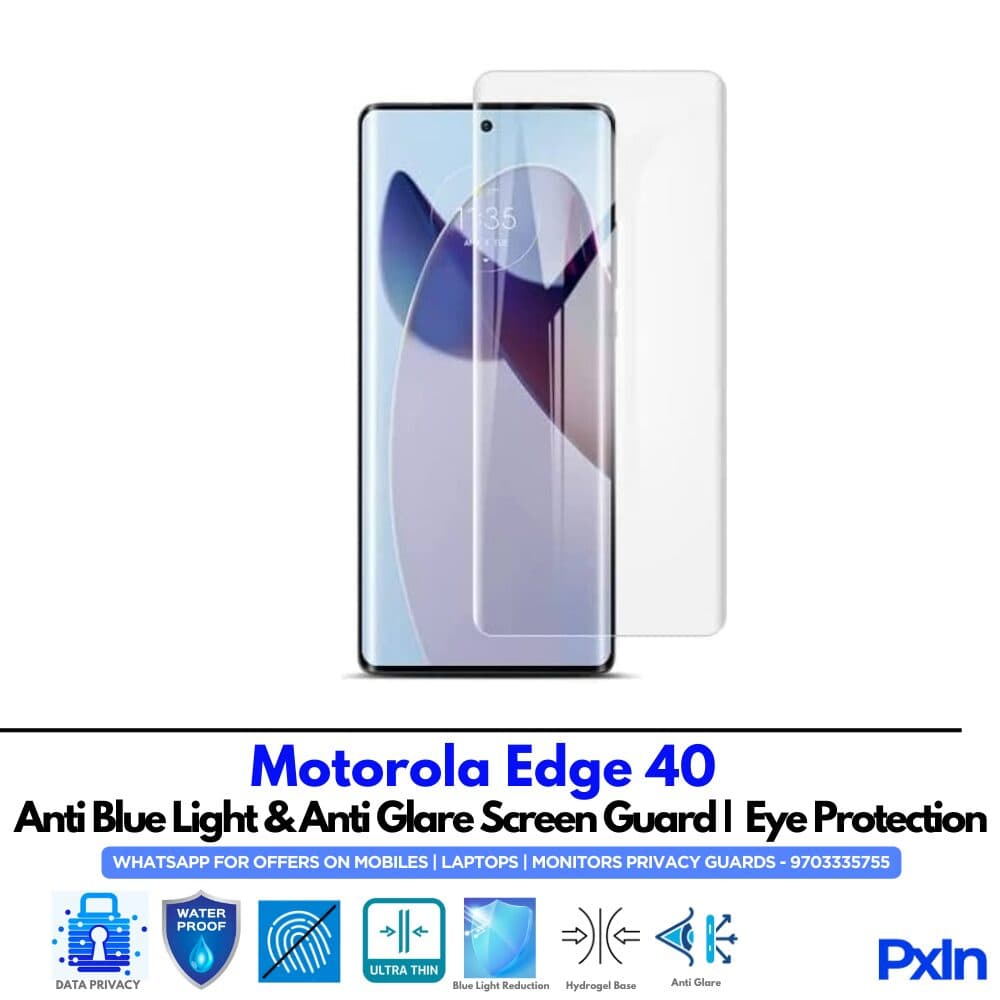 Motorola Edge 40 Anti Blue light screen guard