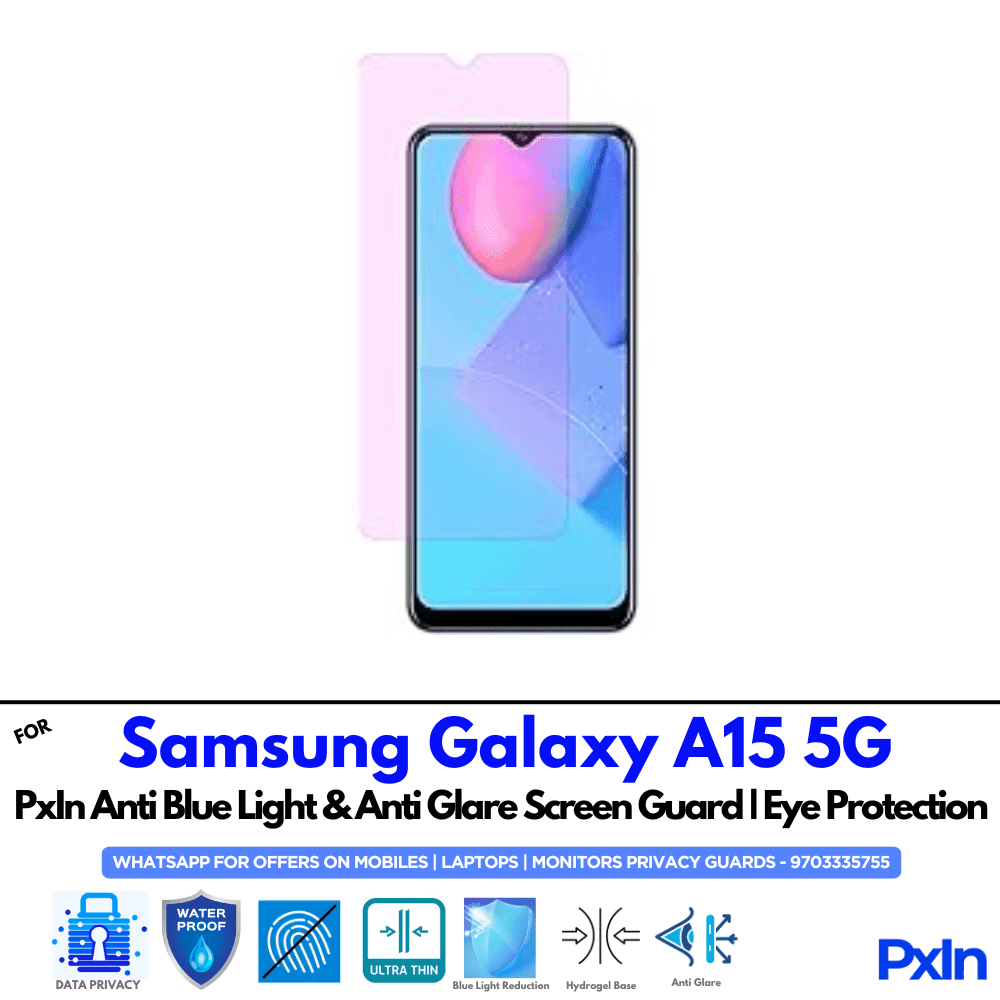 Samsung Galaxy A15 5G Anti Blue light screen guards