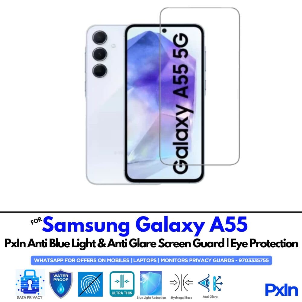 Samsung Galaxy A55 Anti Blue light screen guards