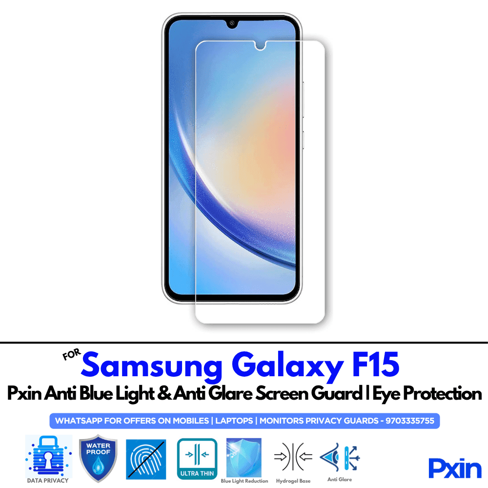 Samsung Galaxy F15 Anti Blue light screen guard