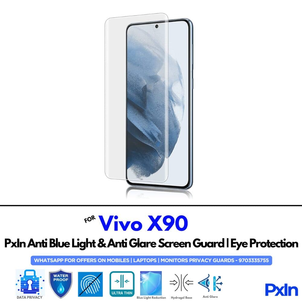 Vivo X90 Anti Blue light screen guard