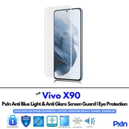 Vivo X90 Anti Blue light screen guard