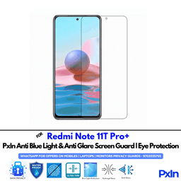 Redmi Note 11T Pro+ Mobile Anti Bluelight Screen Guard