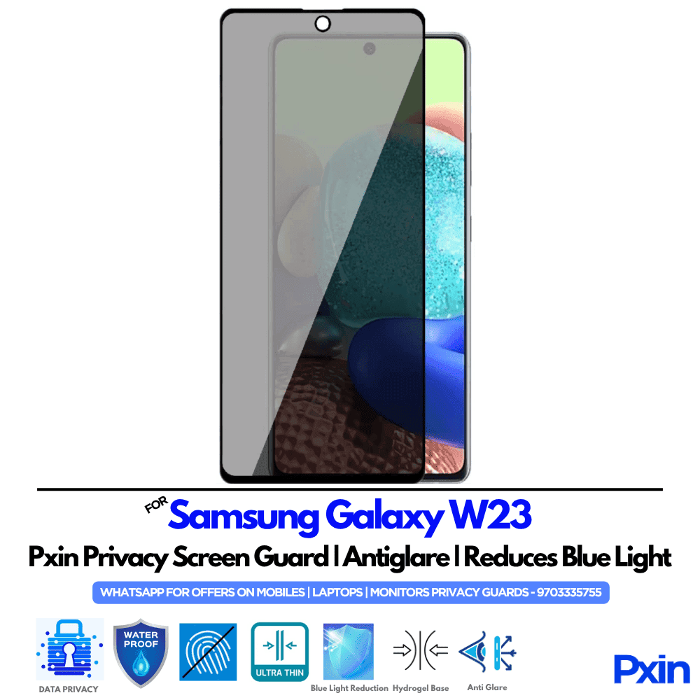 Samsung Galaxy W23 Mobile Privacy Screen Guard