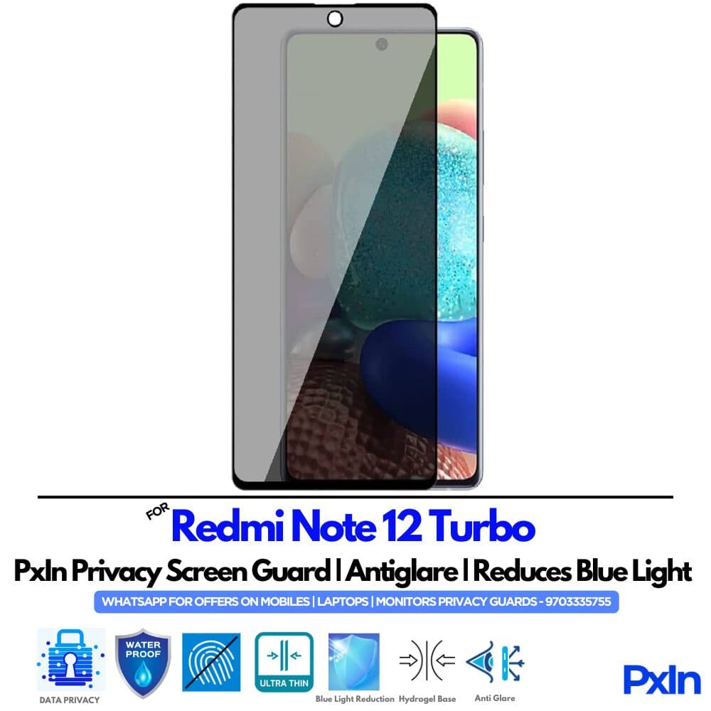 Redmi Note 12 Turbo Mobile Privacy Screen