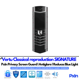 Vertu Classical reproduction SIGNATURE Mobile Privacy Screen Guard