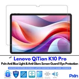 Lenovo QiTian K10 Pro Tab Anti Blue light Screen Guard