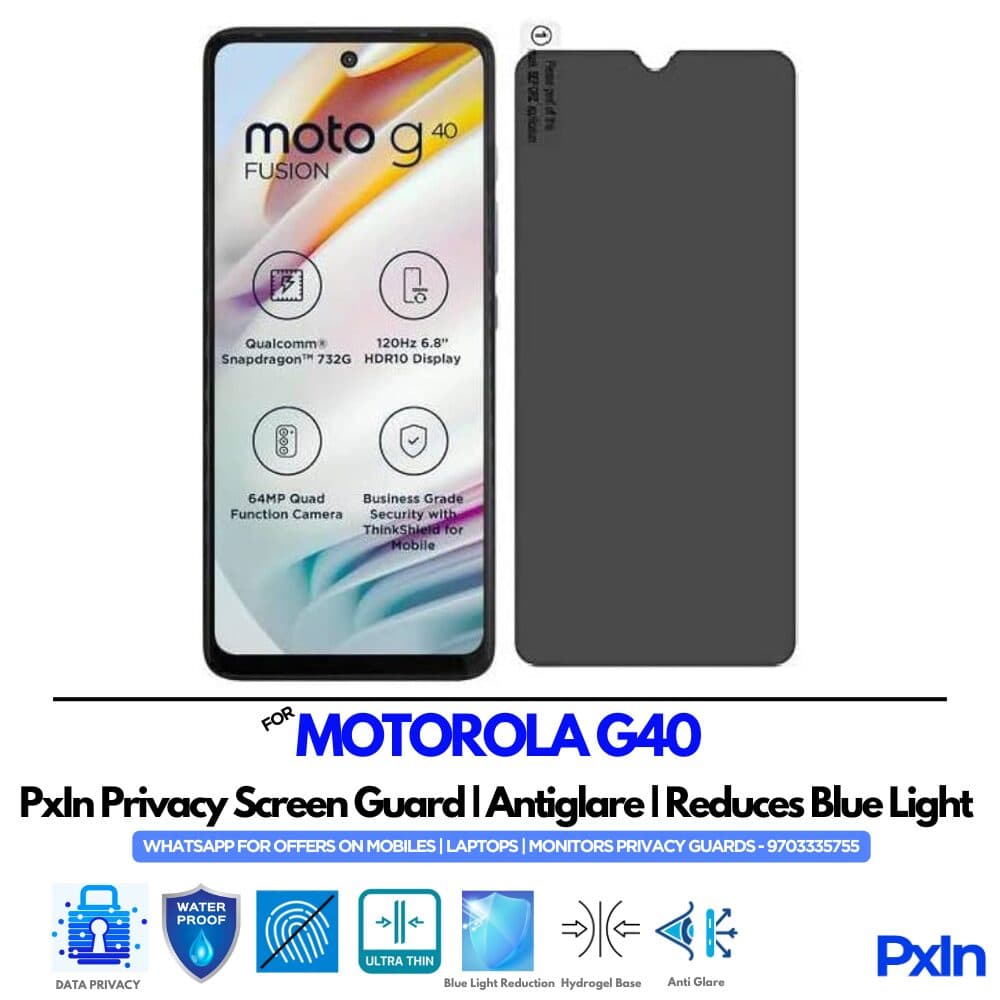 MOTOROLA G40 Mobile Privacy Screen Guard