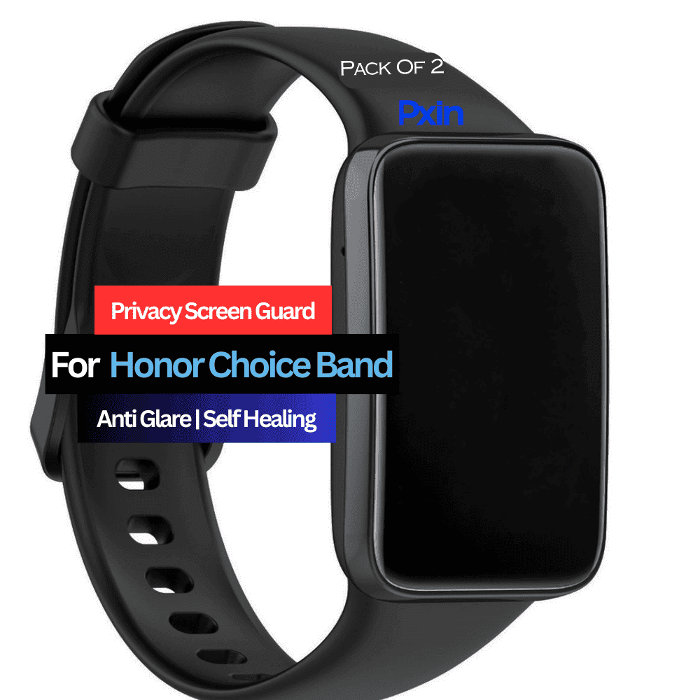 Honor Choice Band Smartwatch Privacy Screen Guard for | Privacy Filter | Anti-Glare, Fingerprint Resistant (Pack of 2)