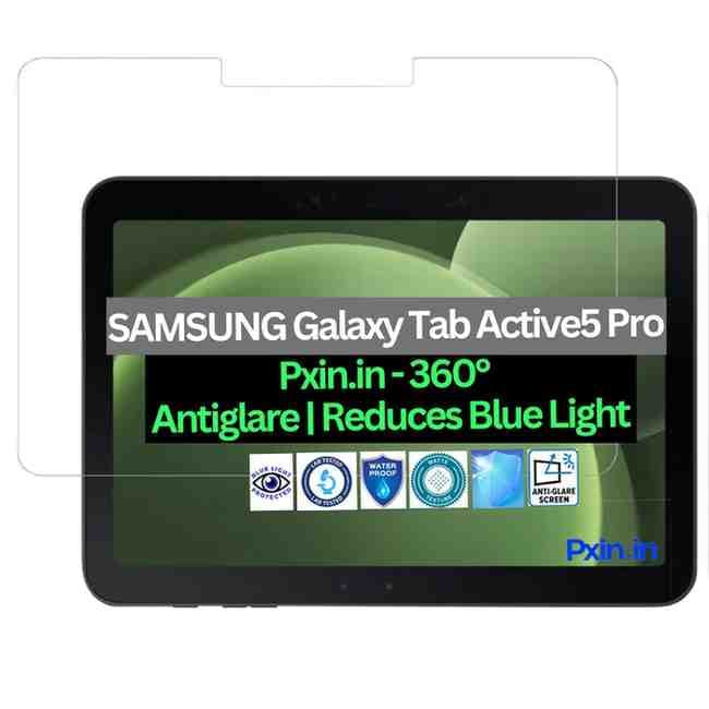 SAMSUNG Galaxy Tab Active5 Pro Anti Bluelight and Anti Glare Screen