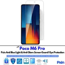 Anti Blue Light and Anti Glare Screen Guard for Poco M6 Pro Mobile