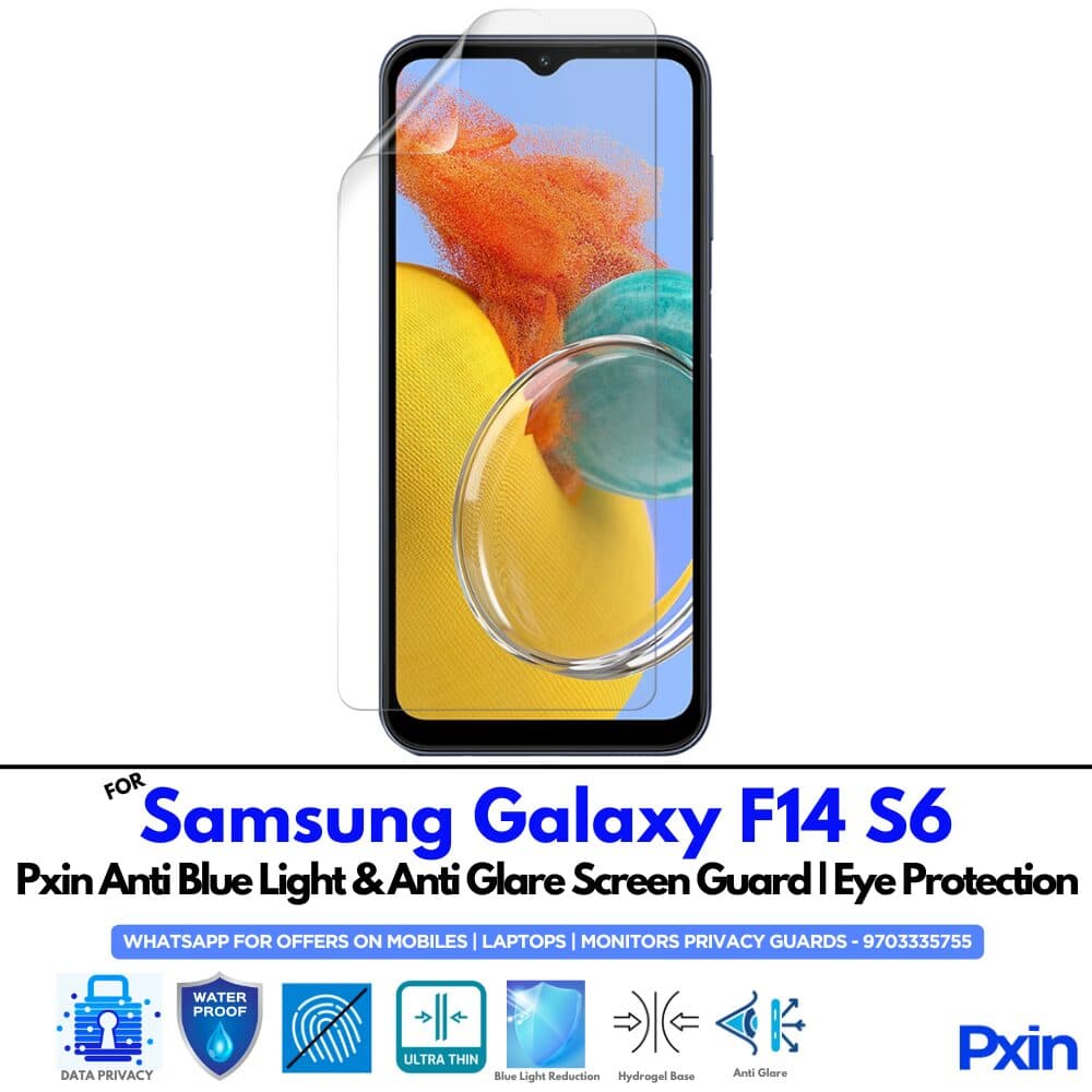 Anti Blue Light and Anti Glare Screen Guard for Samsung Galaxy F14 S6
