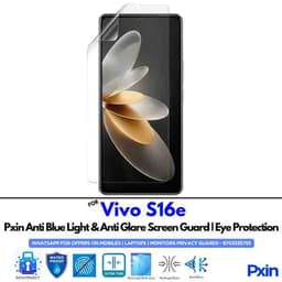 Anti Blue Light and Anti Glare Screen Guard for Vivo S16e Mobile