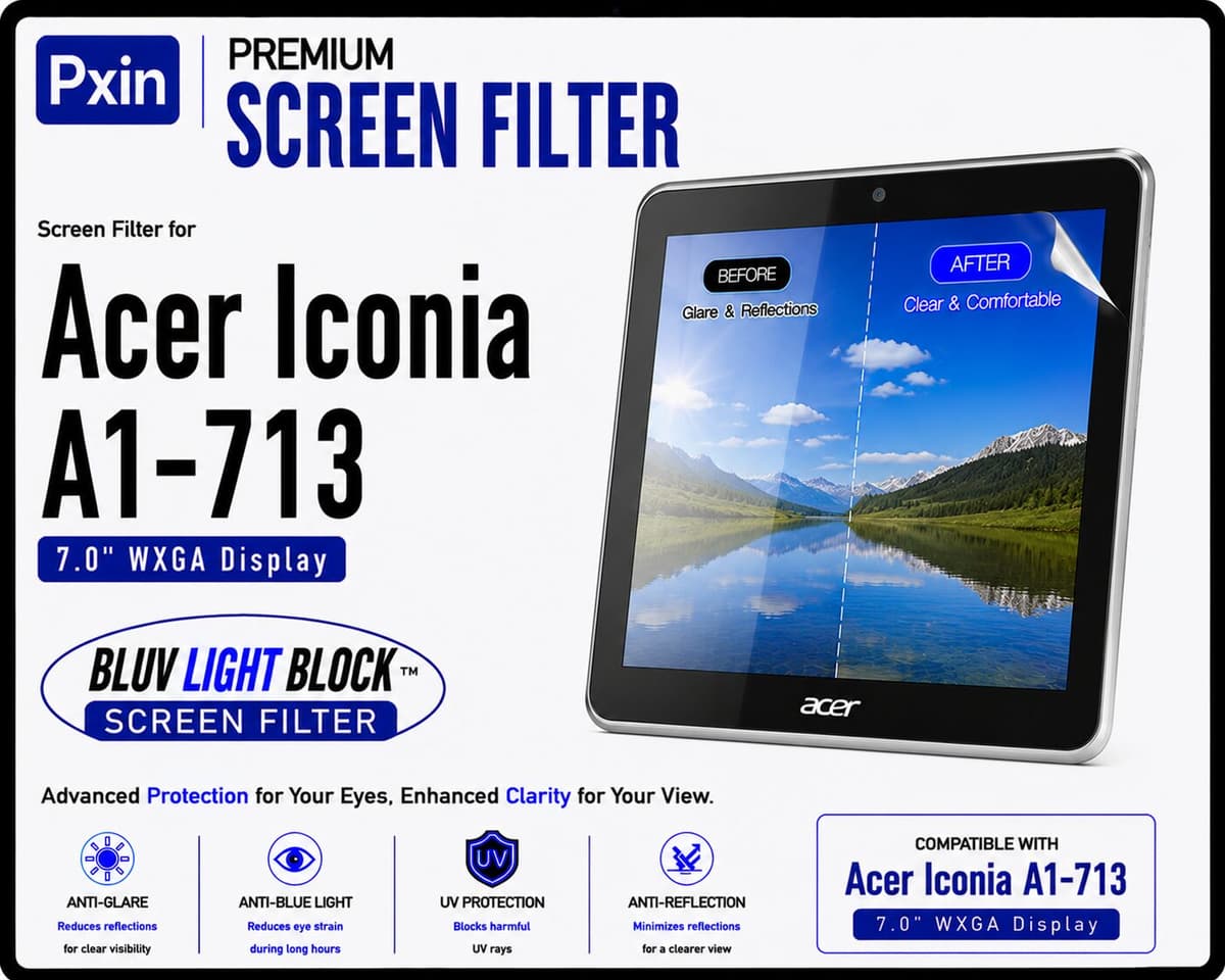 Anti Blue Light & Anti Glare Screen Guard for Acer Iconia A1-713 - Image 1
