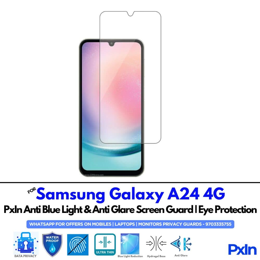 Samsung Galaxy A24 4G Anti Blue light screen guards
