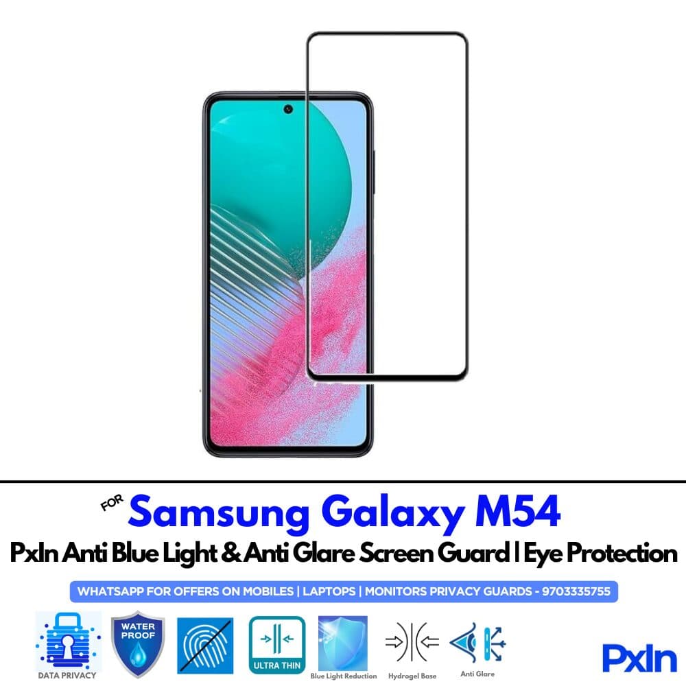 Samsung Galaxy M54 Anti Blue light screen guards